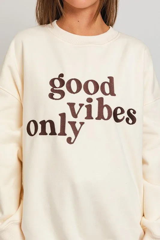 Good Vibes Only Oversized Sweatshirt